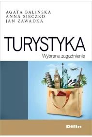 Turystyka. Wybrane zagadnienia
