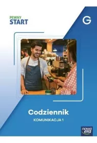 Pewny start. Poziom G. Codziennik. Komunikacja 1