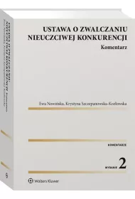 Ustawa o zwalczaniu nieuczciwej konkurencji Komentarz