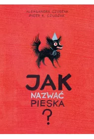 Jak nazwa pieska?