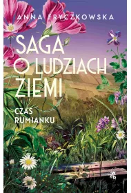 eBook Saga o ludziach ziemi. Czas rumianku. Tom 2 mobi epub