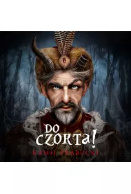 Audiobook Do czorta! Nowe porzdki w polskim piekle mp3