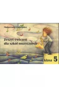 Zeszyt wicze dla szk muzycznych klasa 5