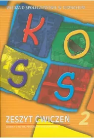 KOSS. Wiedza o spo�ecze�stwie GIM. �wiczenia cz�� 2 (2011)
