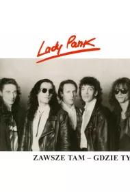 CD Lady Pank Zawsze Tam Gdzie Ty
