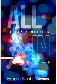 Tatua� z motylem. Dylogia All in. Tom 2
