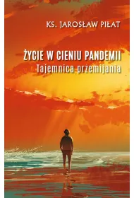 �ycie w cieniu pandemii