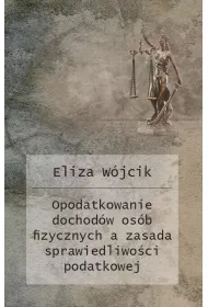 eBook Opodatkowanie dochodw osb fizycznych a zasada sprawiedliwoci podatkowej pdf mobi epub