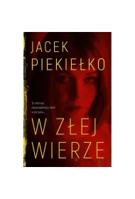 W zej wierze