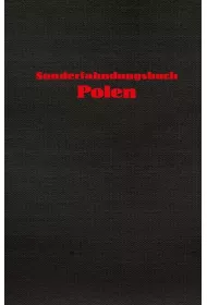 Sonderfahndungsbuch Polen. Specjalna ksi�ga go�cza dla Polski