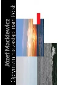 Optymizm nie zast�pi nam Polski TW