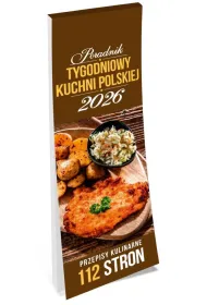 Kalendarz 2026 tygodniowy poradnik kuchni polskiej