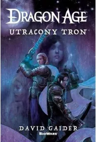 Dragon Age. Utracony tron