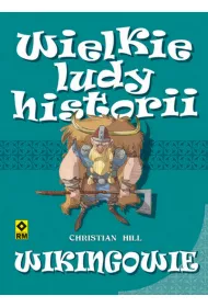 Wielkie ludy historii wikingowie
