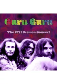 The 1971 Bremen Concert (CD)