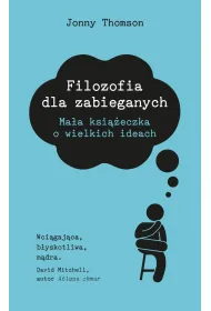Filozofia dla zabieganych