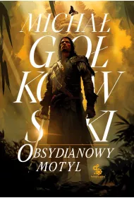 Obsydianowy motyl. �wiat we krwi. Tom 2