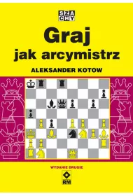 Graj jak arcymistrz