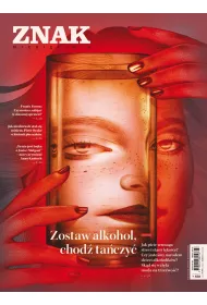 ePrasa Miesicznik ZNAK 3/2025. Zostaw alkohol, chod taczy