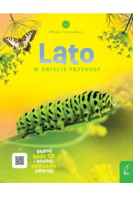 Lato w wiecie przyrody. Modzi Przyrodnicy