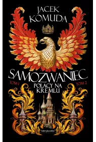 eBook Samozwaniec. Polacy na Kremlu. Tomy 1-2 mobi epub