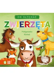 Co s�ycha�. Zwierz�ta