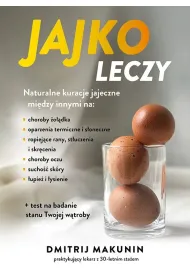 Jajko leczy