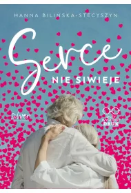 Serce nie siwieje. Du�e Litery