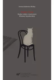 Poetka i �wiat. Studia i szkice o tw�rczo�ci Wis�awy Szymborskiej