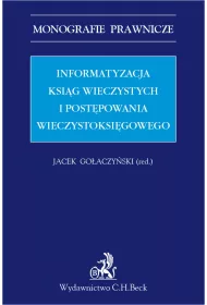 eBook Informatyzacja ksig wieczystych i postpowania wieczystoksigowego pdf