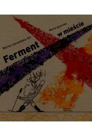 Ferment w miecie