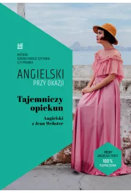 Tajemniczy opiekun. Angielski przy okazji