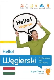 Hello! W�gierski. B�yskawiczny kurs obrazkowy (poziom A1)