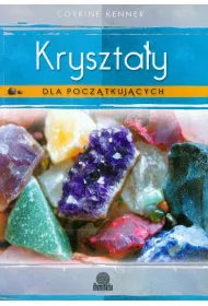 Kryszta�y dla pocz�tkuj�cych