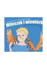 Mi�oszek i wiew�rki Bajki o udzielaniu pierwszej pomocy cz�� 1