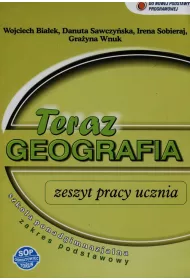 Geografia LO �wiczenia. Zakres podstawowy. Teraz geografia