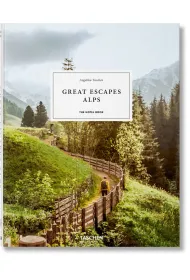 Great Escapes Alps. The Hotel Book wer. angielska