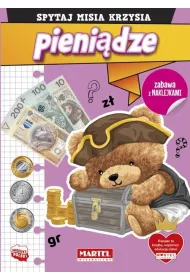 Spytaj Misia Krzysia. Pieni�dze
