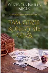 Tam, gdzie ko�czy si� cisza