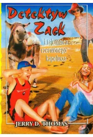Detektyw Zack i tajemnica czerwonego kapelusza. Tom 3