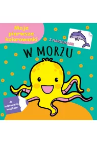 Moje pierwsze kolorowanki. W morzu