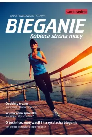 Bieganie. Kobieca strona mocy