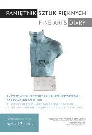 Pami�tnik Sztuk Pi�knych. Antyk w polskiej sztuce i kulturze artystycznej w XX i na pocz�tku XXI wieku
