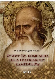 �ywot �w. Romualda Ojca i Patriarchy Kamedu��w
