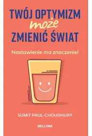 eBook Tw�j optymizm mo�e zmieni� �wiat mobi epub