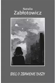 Bieg o zbawienie duszy
