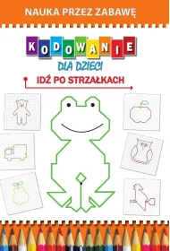 Kodowanie dla dzieci. Id� po strza�kach