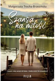 Szansa na mi�o��