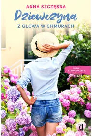Dziewczyna z gow w chmurach. Midzy stronami ycia. Tom 3