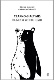 Czarno-bia�y mi� / Black & White Bear